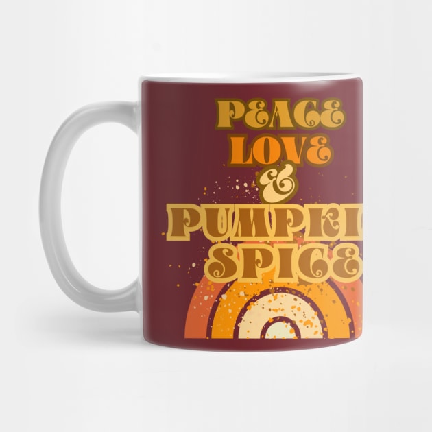 Peace, Love and Pumpkin Spice, Spice Dusted Variation by SwagOMart